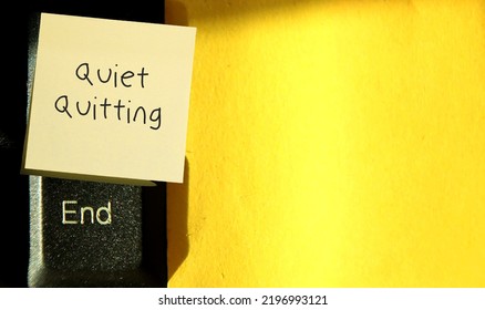 Yellow copy space background, keyboard END and stick note written text QUIET QUITTING - concept of doing only what job demands and nothing more, not taking corporate job too seriously - Shutterstock ID 2196993121