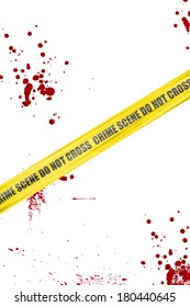 Yellow Crime Scene Cordon Tape Isolated On White Background With Blood Splatter