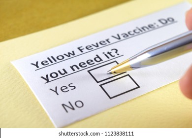 Yellow Fever Vaccine: Do You Need It? Yes Or No