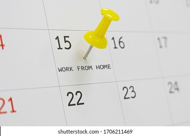 Yellow Pin On Calendar With Work From Home Text, In Concept Of Social Distancing, Work From Home