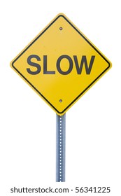 Yellow Slow Sign