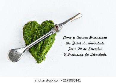 Yerba mate heart on white background, translation: Like the dawn precursor of the beacon of divinity, September 20th was the precursor of freedom - Shutterstock ID 2193083141