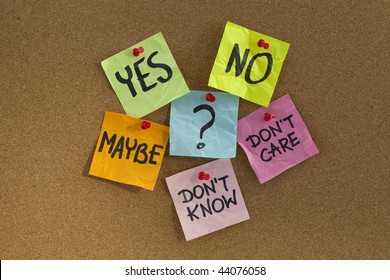 Yes, No, Maybe, ...  Undecided Voter Concept, Colorful Sticky Notes On Cork Bulletin Board