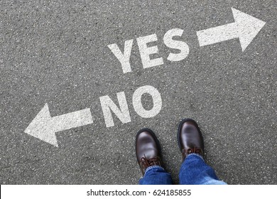 Yes No Right Wrong Answer Business Concept Indecisive Solution Decision Decide Choice