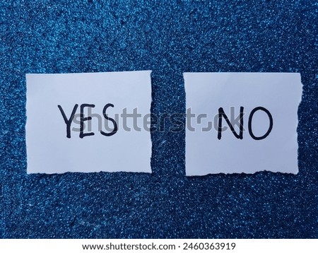 Similar – Image, Stock Photo Yes or no? Decide Ask