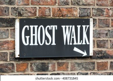 YORK, UK - April 2: Ghost Tour Sign On April 2, 2016 In York.