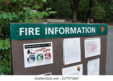 Yosemite, CA - July 13. 2022 - A fire information board displays current information on the wild fires in the Wowona section of Yosemite National Park