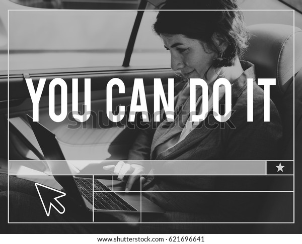 You Can Do It Quote\
Aspiration Optimistic