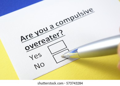 Are You A Compulsive Overeater? Yes Or No