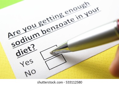 Are You Getting Enough Sodium Benzoate In Your Diet?  Yes