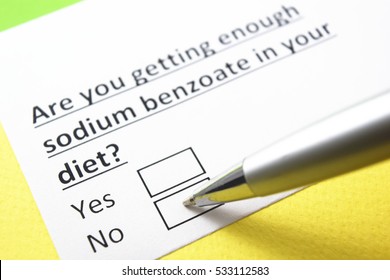 Are You Getting Enough Sodium Benzoate In Your Diet?  No