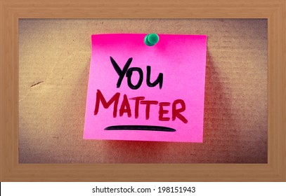 You Matter Concept