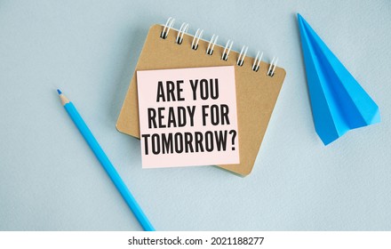 Are you ready for tomorrow question - handwriting on a napkin - Shutterstock ID 2021188277