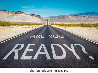 Are you ready typed on desert road