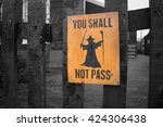You shall not pass fence