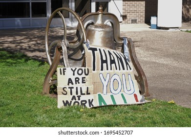 If You Are Still At Work Thank You All COVID-19 Corona Virus Sign In Spencer On  The Roane County, West Virginia Courthouse Lawn