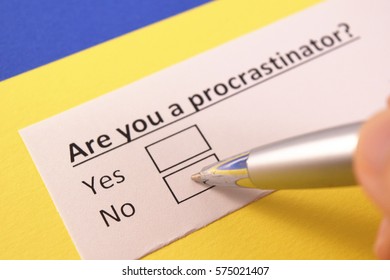 Are You A Procrastinator? Yes Or No