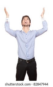 Young Attractive Happy Smile Business Man Stand And Expressing Success And Victory Concept, Holding Raised Arms And Hands Up, Isolated Over White Background