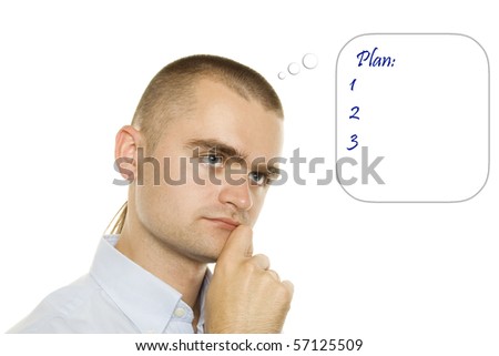 Young businessman is thought balloon. Considering a plan of action. On a white background