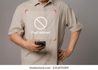Young man uses a smartphone or mobile phone to use social media but the post has been deleted. Find more internet search engine optimization, chat, and messages.