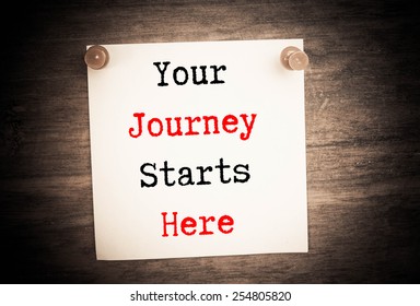 Your Journey Starts Here Stock Photo 254805820 | Shutterstock