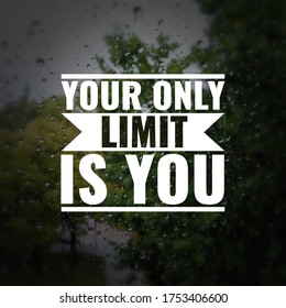 Your Only Limit Images Stock Photos Vectors Shutterstock