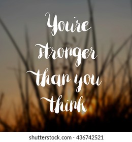 Youre Stronger Than You Think Concept Stock Photo 436742521 | Shutterstock