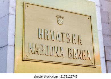 Zagreb, Croatia - June 2, 2022: Sign The Croatian National Bank (Croatian: Hrvatska narodna banka or HNB).
