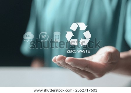 Zero waste concept, reducing waste to zero, ecological call for recycling and reuse, sustainable lifestyle.