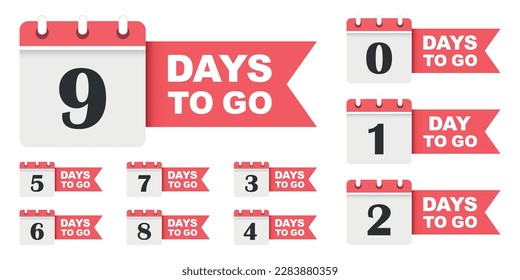 0, 1, 2, 3, 4, 5, 6, 7, 8, 9 days left icon in flat style. Offer countdown date number vector illustration on isolated background. Sale promotion timer sign business concept.