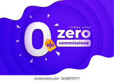 0 commission or tax free offer background for business promo vector