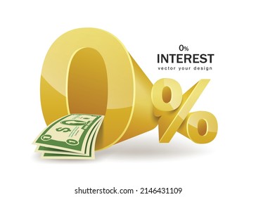 0% gold text pasted on white background and a dollar bill sticking out For advertising media, promotions, 0% interest,vector 3d isolated for financial concept design