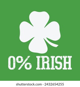 0% Irish T-Shirt - Funny St Patrick's Day Shirt