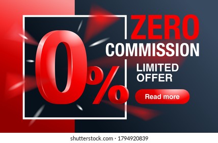 0 percents banner - zero commission special offer template with 3D red zero digit and on modern background - vector promo limited offers flyer