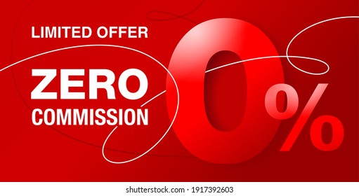 0 percents banner - zero commission special offer layout template with 3D zero digit and red background - vector promo limited offers flyer