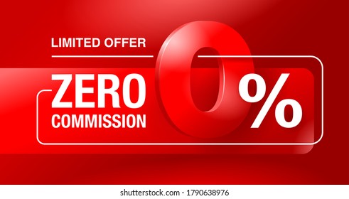 0 percents limited time special offer banner template - zero commission limited offers message for web, poster, promo materials - vector layout