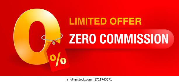 0% zero commission special offer banner template with 3D yellow zero digit and red background - vector promo limited offers flyer