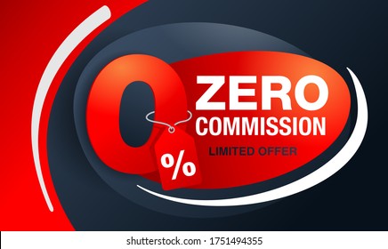 0% zero commission special offer banner template with 3D red zero digit and on modern background - vector promo limited offers flyer