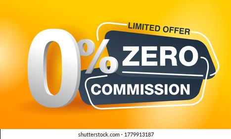 0 Zero Commission Special Offer Banner Template In Yellow An Dark Gray Colors - Vector Promo Limited Offers Flyer