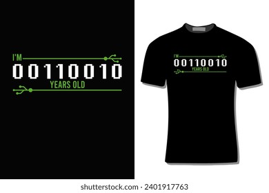  Ich bin 00110010 Jahre alt Binary Code Computer Programmierer T-Shirt Design für Print, Poster, Karte, Becher, Flaggen, Einladung und Party.