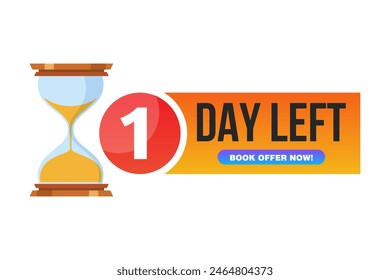 01 Day Left with Sand Hour Glass Vector Design