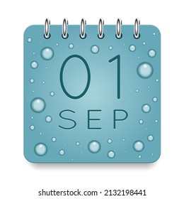 01 day of month. September. Calendar daily icon. Date day week Sunday, Monday, Tuesday, Wednesday, Thursday, Friday, Saturday. Dark Blue text. Cut paper. Water drop dew raindrops. Vector illustration.