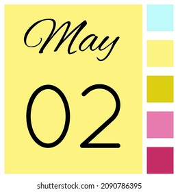 02 day of the month. May. Cute calendar daily icon. Date day week Sunday, Monday, Tuesday, Wednesday, Thursday, Friday, Saturday.