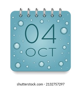 04 day of month. October. Calendar daily icon. Date day week Sunday, Monday, Tuesday, Wednesday, Thursday, Friday, Saturday. Dark Blue text. Cut paper. Water drop dew raindrops. Vector illustration.