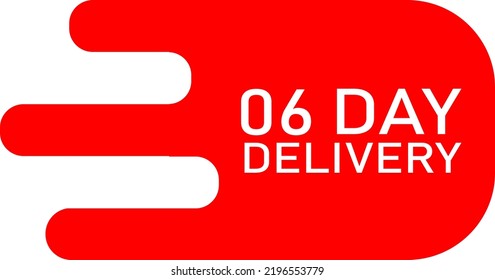 06 day delivery sign label vector isolated on white background 