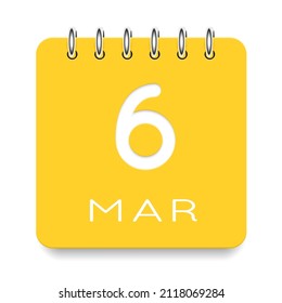 06 day of the month. 6 March. Cute yellow calendar daily icon. Date day week Sunday, Monday, Tuesday, Wednesday, Thursday, Friday, Saturday. Cut paper. White background. Vector illustration.