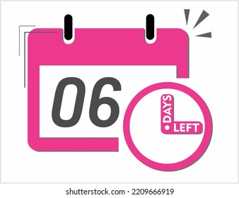 06 days left. Vector art in pink and black. Reminder, banner isolated on white background