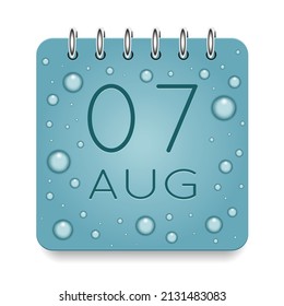 07 day of month. August. Calendar daily icon. Date day week Sunday, Monday, Tuesday, Wednesday, Thursday, Friday, Saturday. Dark Blue text. Cut paper. Water drop dew raindrops. Vector illustration.