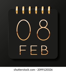 08 day of the month. February. Luxury calendar daily icon. Date day week Sunday, Monday, Tuesday, Wednesday, Thursday, Friday, Saturday. Gold text. Black background. Vector illustration.