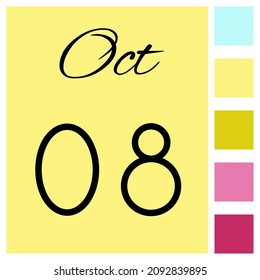 08 Tage des Monats. Oktober. Tägliches Icon des Cute-Kalenders. Tag Woche Sonntag, Montag, Dienstag, Mittwoch, Donnerstag, Freitag, Samstag.